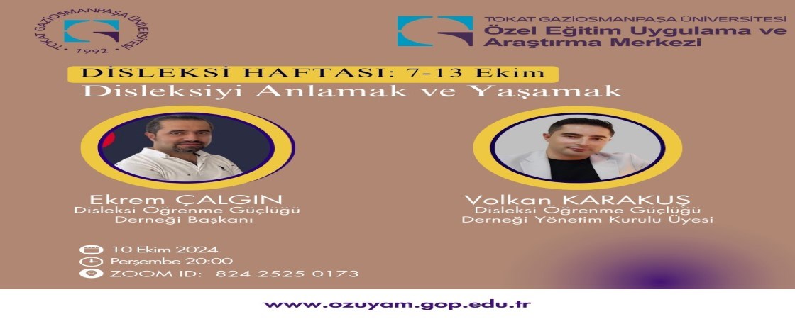 7-13 Ekim Disleksi Haftası “Disleksiyi Anlamak ve Yaşamak”